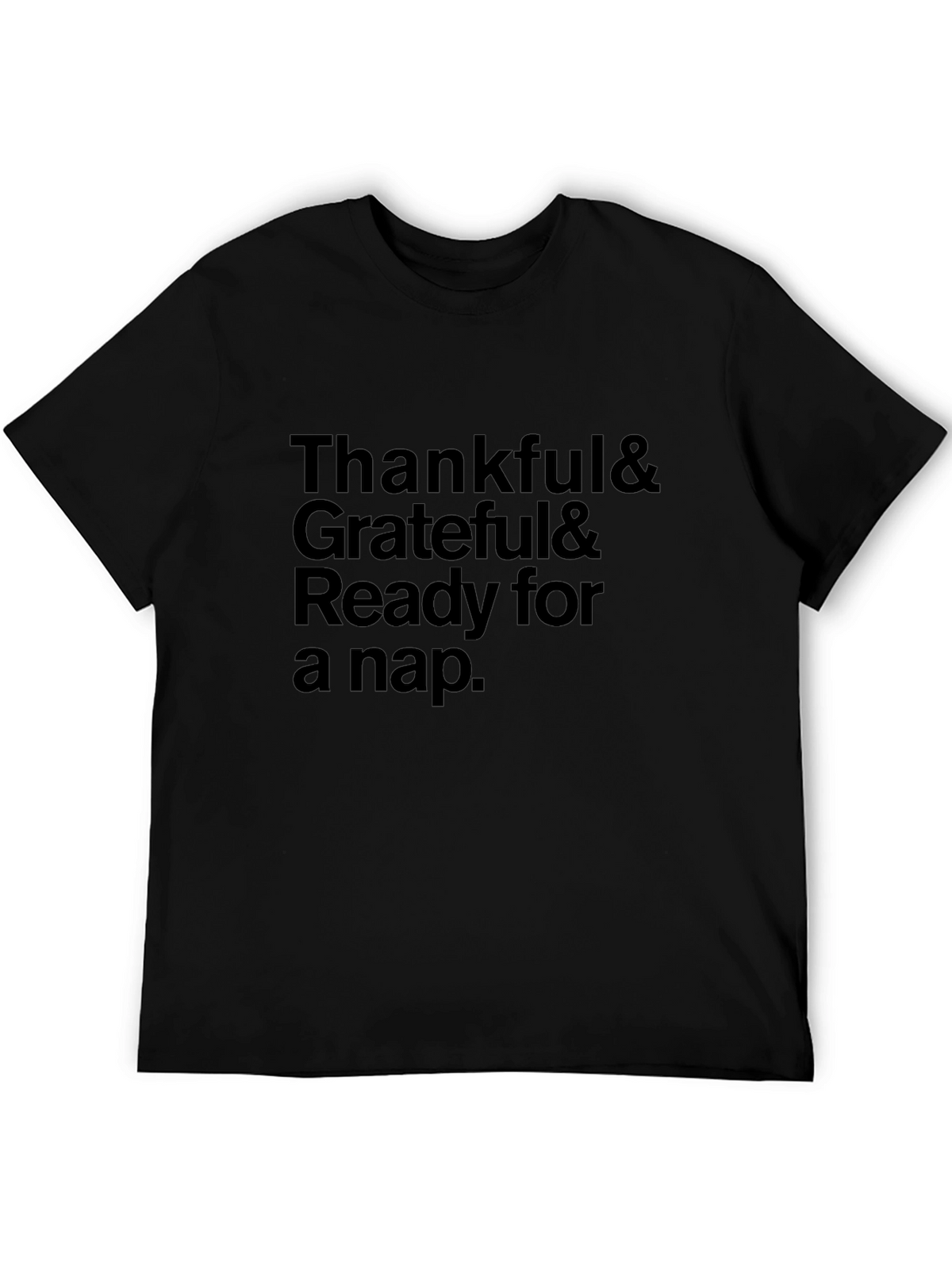 Thankful Grateful Ready for a Nap T-Shirt