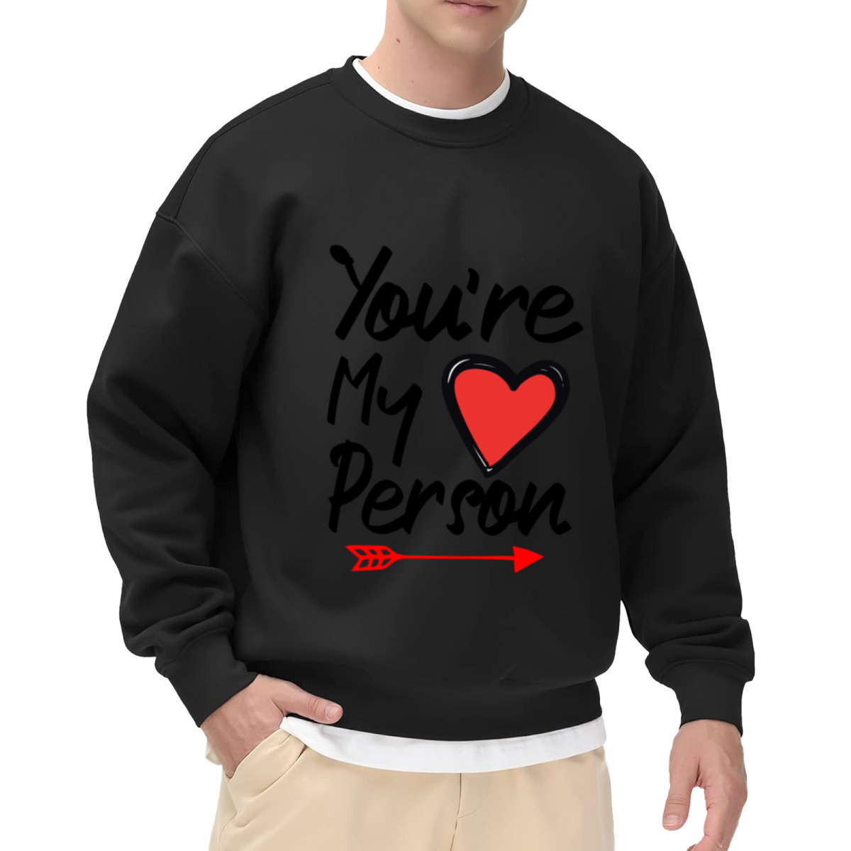 You're My Person Heart Arrow Crewneck Sweatshirt | Romantic Hand-Lettered Pullover, Valentine's Day Gift