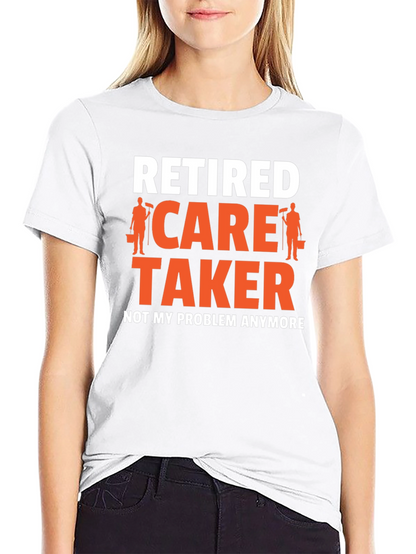 Retired Caretaker Graphic T-Shirt