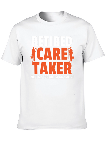 Retired Caretaker Graphic T-Shirt