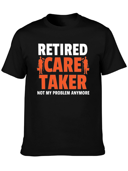 Retired Caretaker Graphic T-Shirt