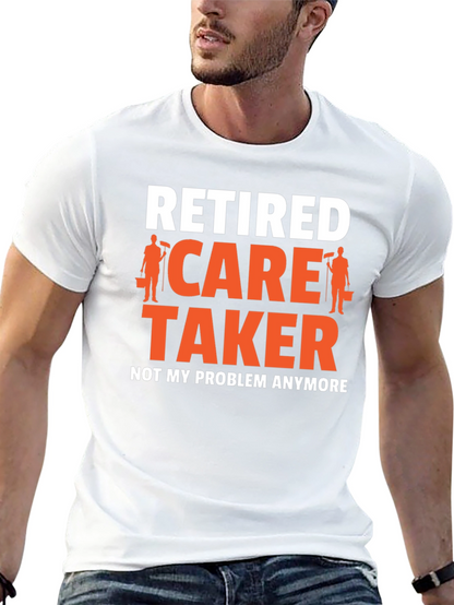 Retired Caretaker Graphic T-Shirt