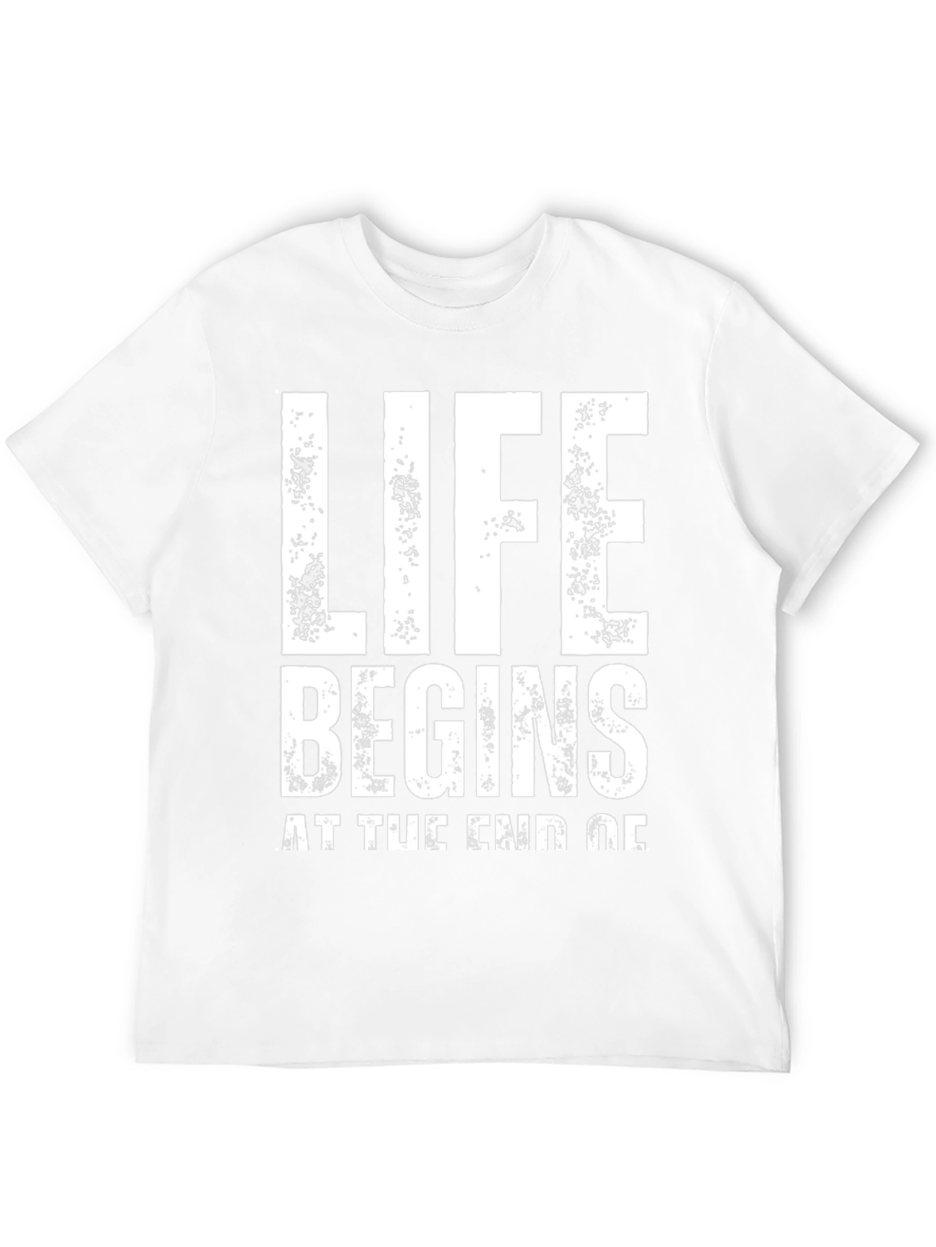 Life Begins T-Shirt - Motivational Graphic Tee