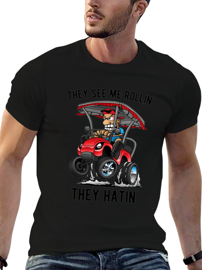 Funny Cartoon T-Shirt - They See Me Rollin