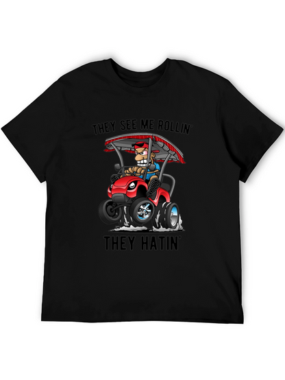 Funny Cartoon T-Shirt - They See Me Rollin