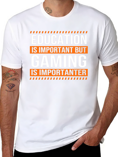 Funny Gaming T-Shirt: Education is Important But Gaming...