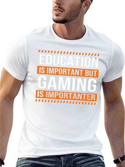 Funny Gaming T-Shirt: Education is Important But Gaming...