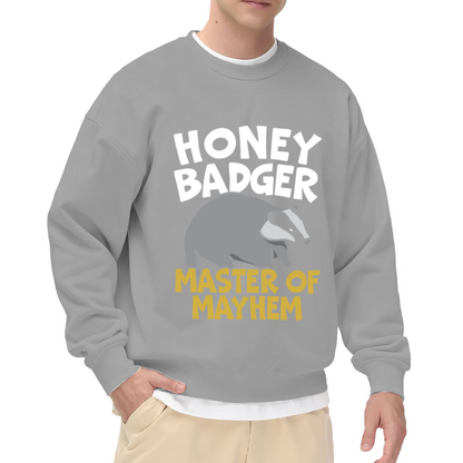 Honey Badger Master Of Mayhem Sweatshirt | Funny Animal Graphic Crewneck, Wildlife Pullover Top, Quirky Gift for Animal Lovers Men Women