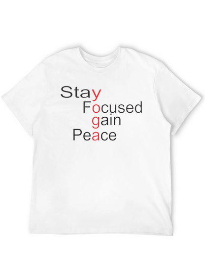 Yoga T-Shirt: Stay Focused Gain Peace Graphic Tee