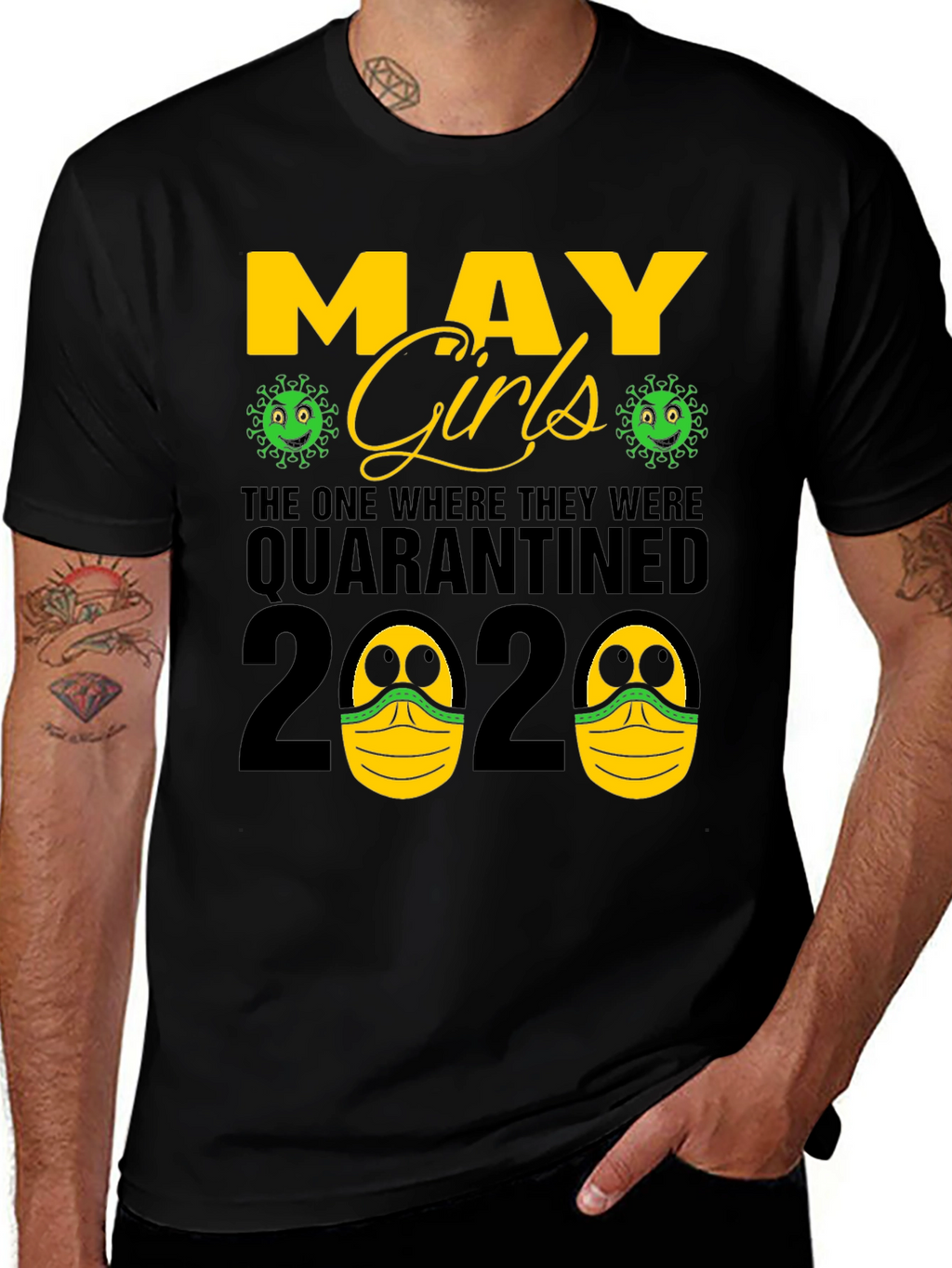 May Girls Quarantined 2020 T-Shirt