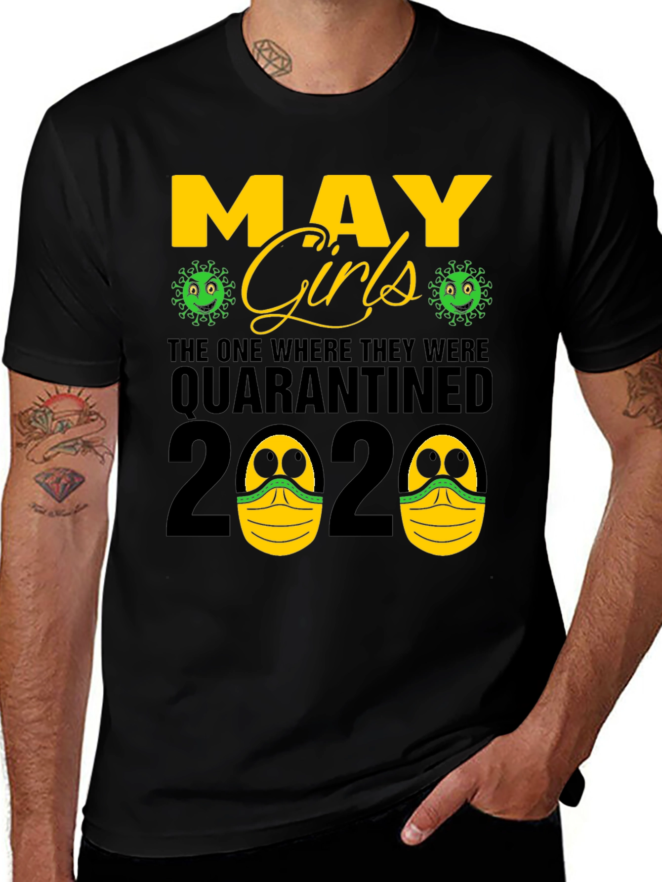 May Girls Quarantined 2020 T-Shirt