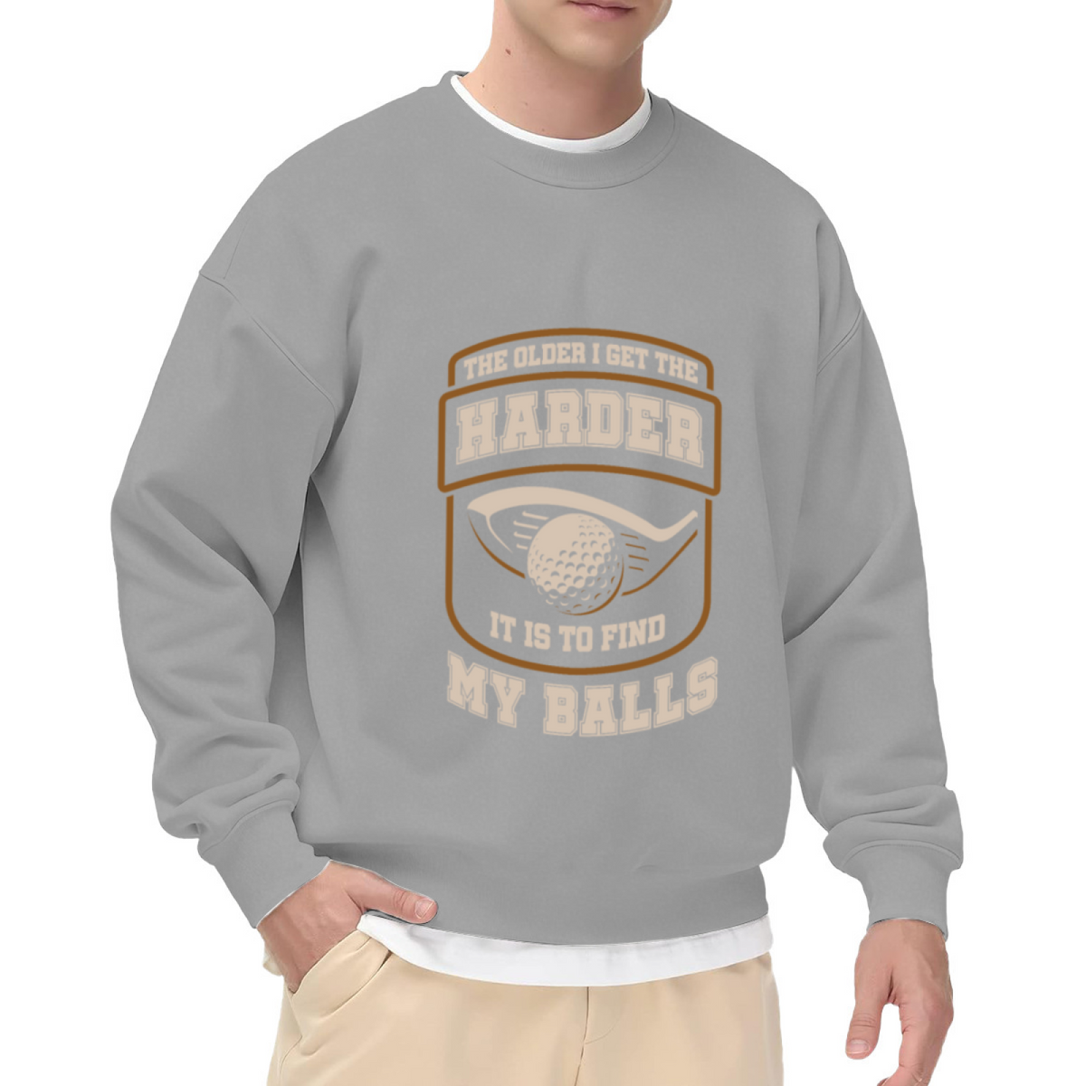 Golf Themed Crewneck Sweatshirt with Funny Text ""The Older I Get The Harder It Is To Find My Balls""