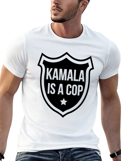 Kamala is a Cop Graphic Tee - Black