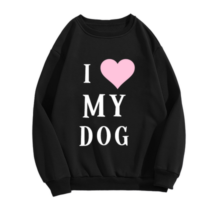 I Heart My Dog Crewneck Sweatshirt - Cute Pink Heart Pet Graphic, Dog Mom Gift Pullover, Puppy Lover Top