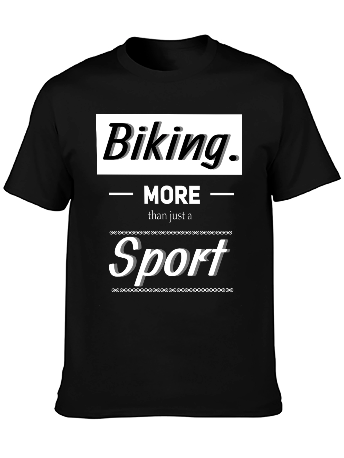 Biking is More Than a Sport Graphic T-Shirt