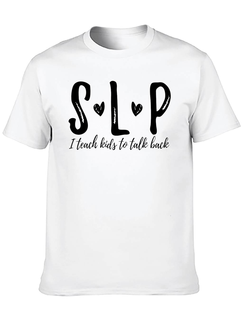SLP Teach Kids to Talk Back Black T-Shirt