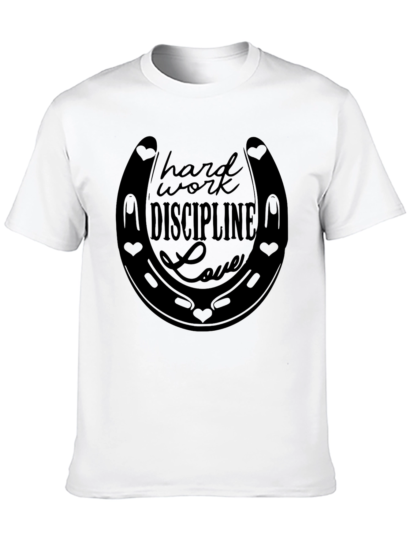 Hard Work Discipline Love Horseshoe Graphic Tee