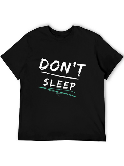 Dont Sleep Graphic T-Shirt - Black