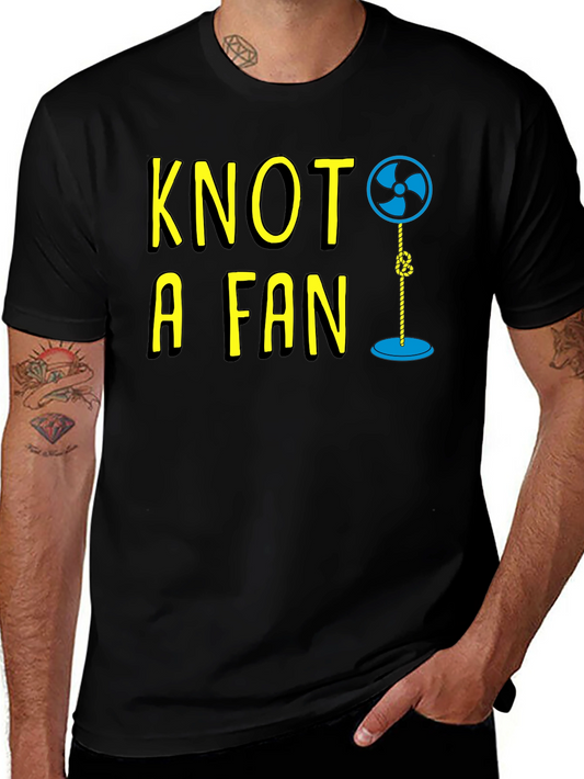 Knot A Fan Funny Graphic T-Shirt