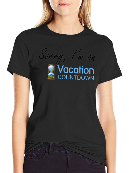 Vacation Countdown T-Shirt - Holiday Mode Activated!