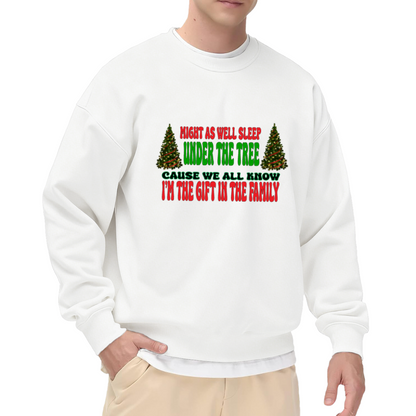 Funny I'm The Gift In The Family Christmas Crewneck Sweatshirt Sleep Under The Tree
