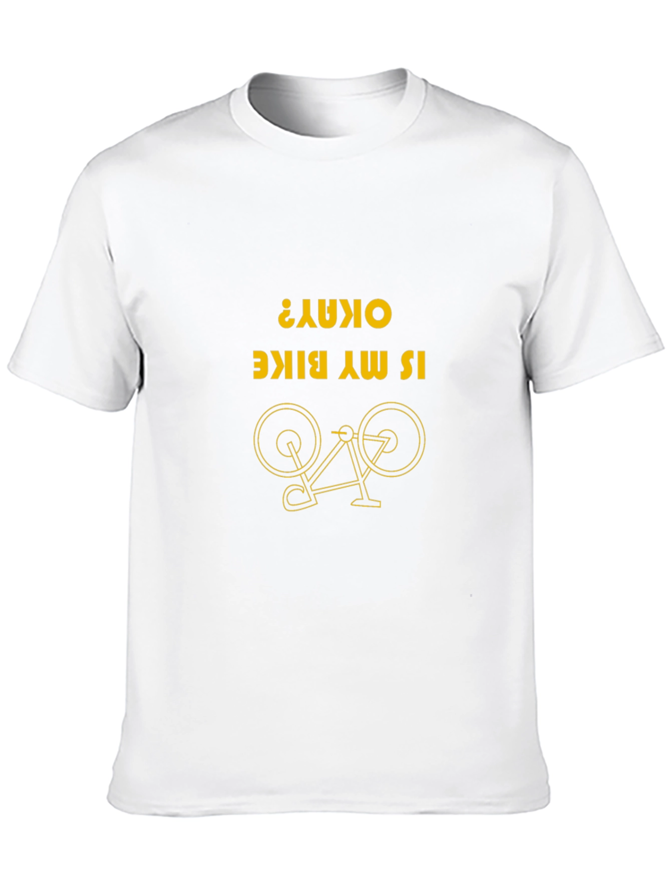 Funny Bike T-Shirt: Is My Bike Okay? Novelty Tee