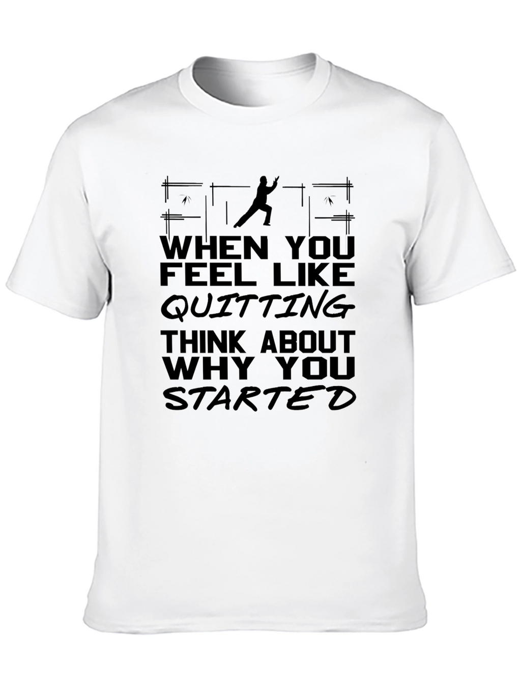 Motivational Quote Graphic Black T-Shirt