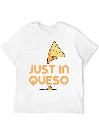 Just In Queso Black T-Shirt - Funny Foodie Tee
