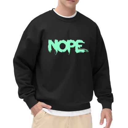 NOPE Brush Stroke Crewneck Sweatshirt | Minimalist Graffiti Lettering Pullover, Distressed Streetwear Top, Funny Mood Gift