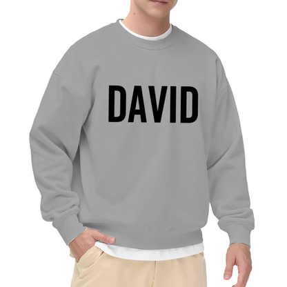David Name Crewneck Sweatshirt - Classic Minimal Name Lettering Pullover, Personalized Name Gift, Clean Typography Top