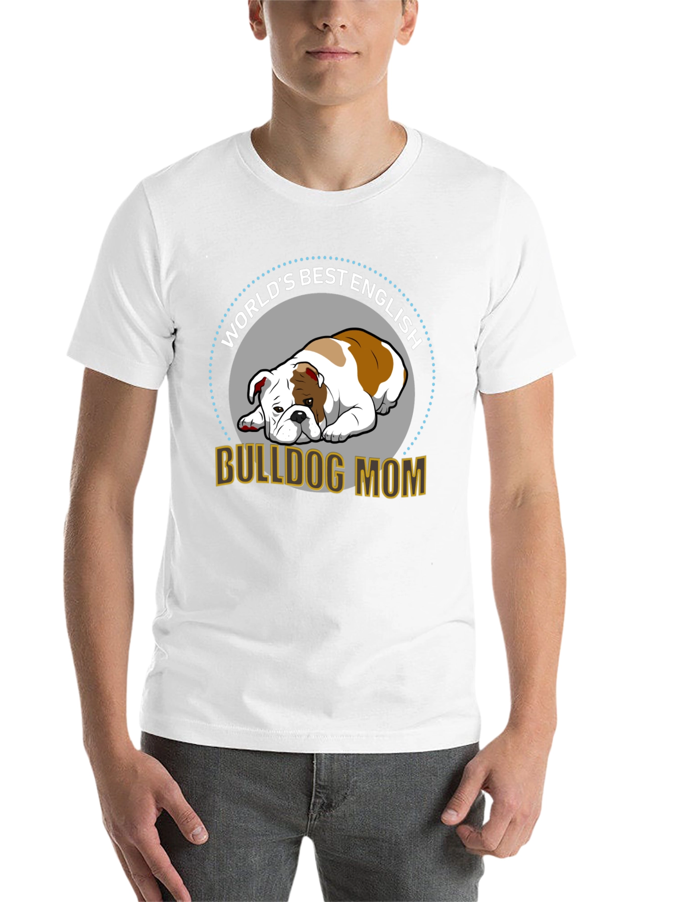 English Bulldog Mom T-Shirt - Worlds Best