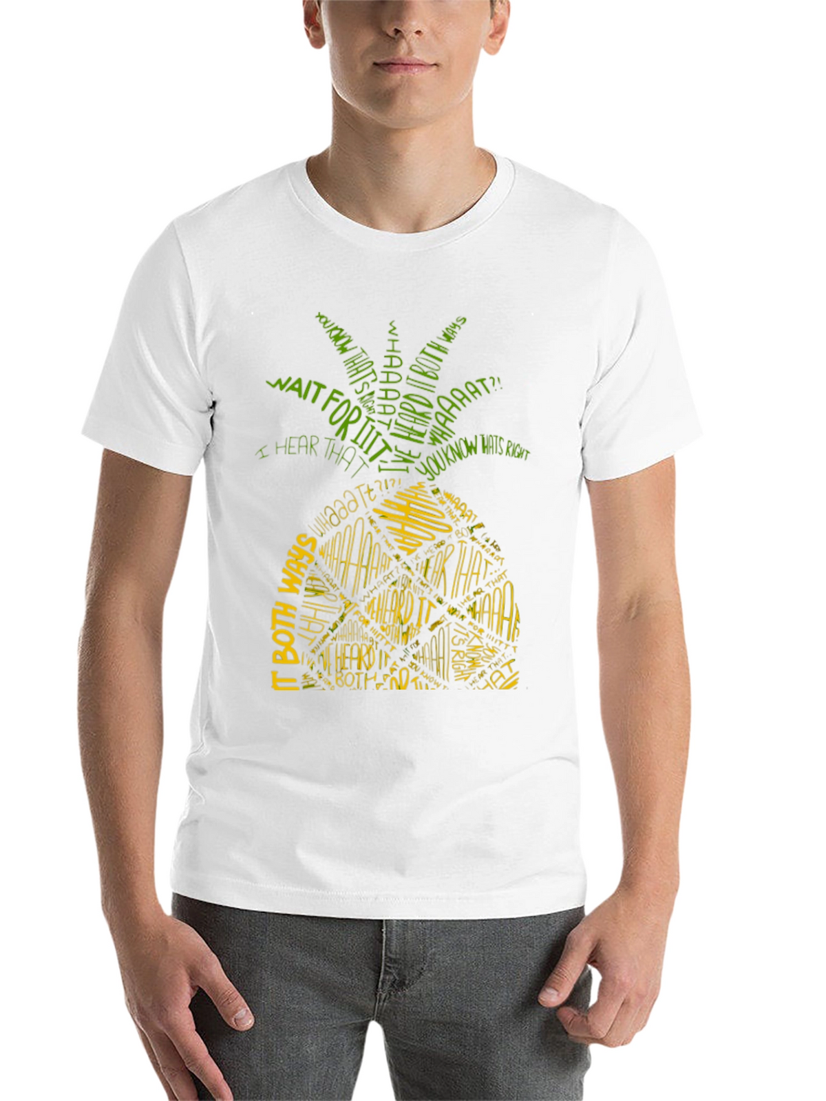 Pineapple T-Shirt - I Heard It Both Ways