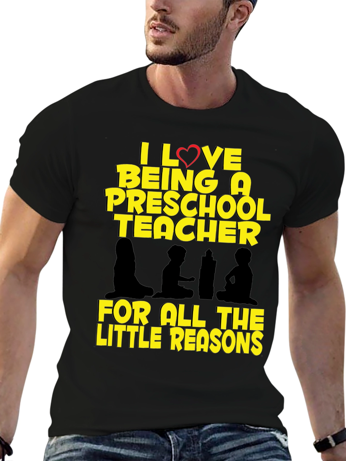 Preschool Teacher T-Shirt - I Love Being A Teacher