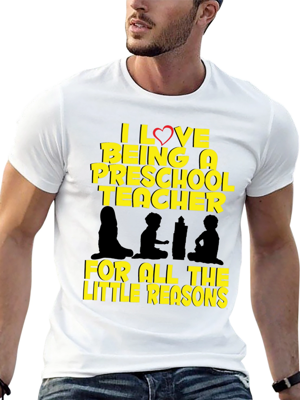 Preschool Teacher T-Shirt - I Love Being A Teacher