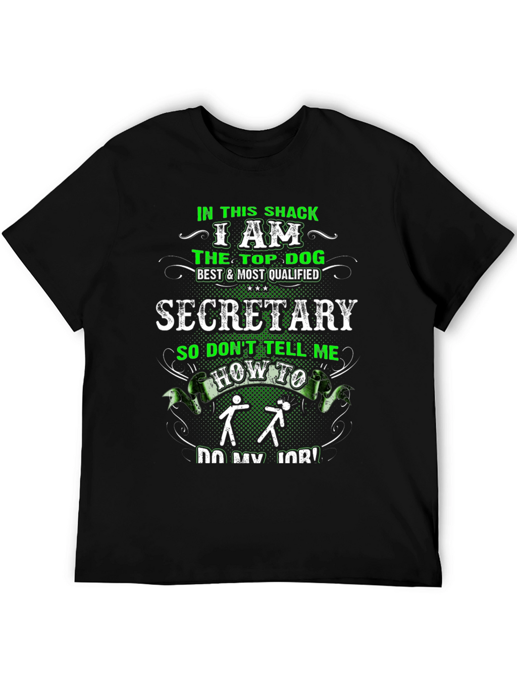 Top Dog Secretary Graphic Tee