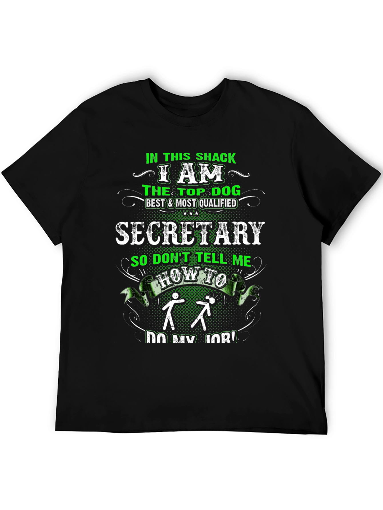 Top Dog Secretary Graphic Tee