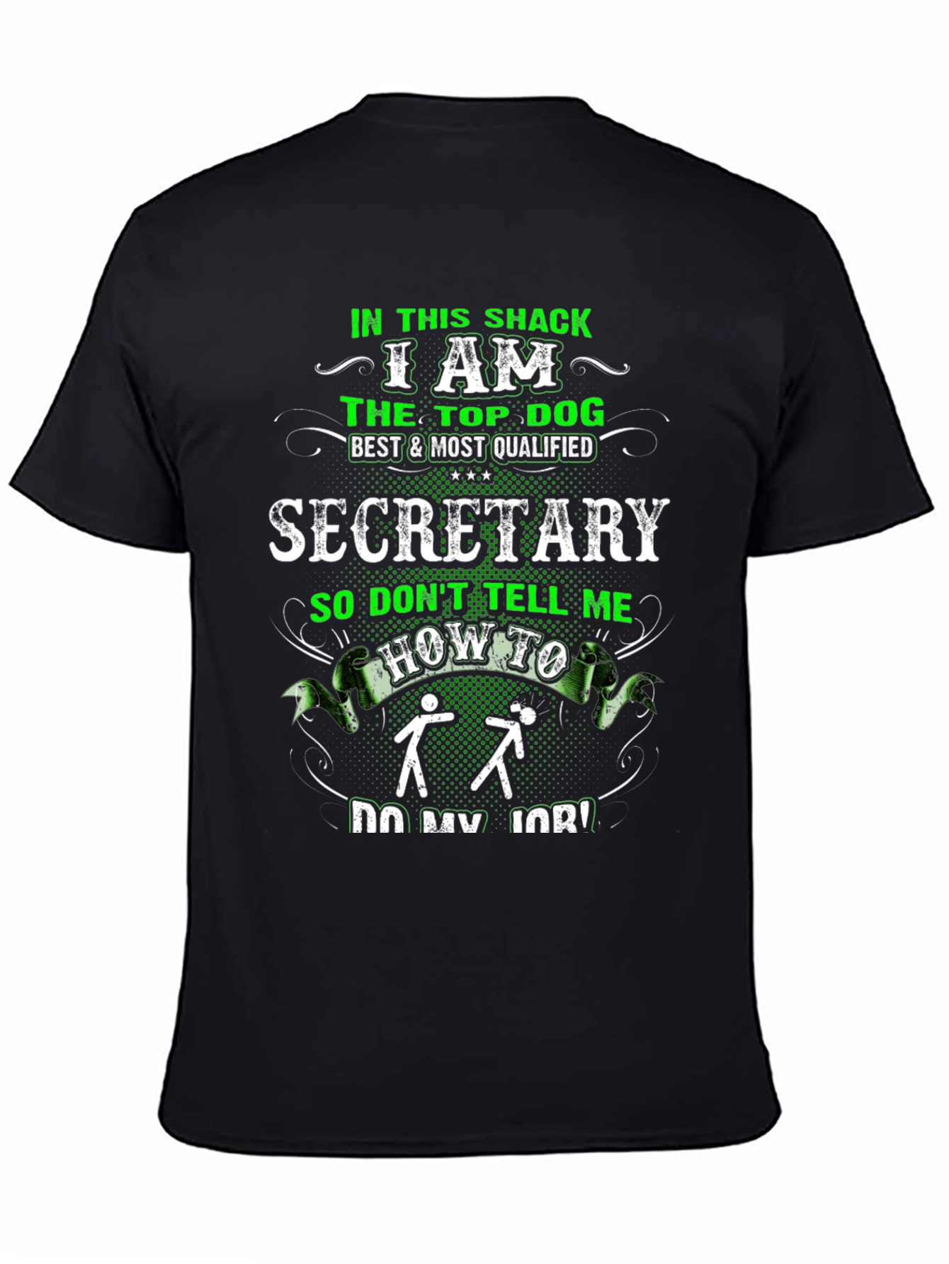 Top Dog Secretary Graphic Tee