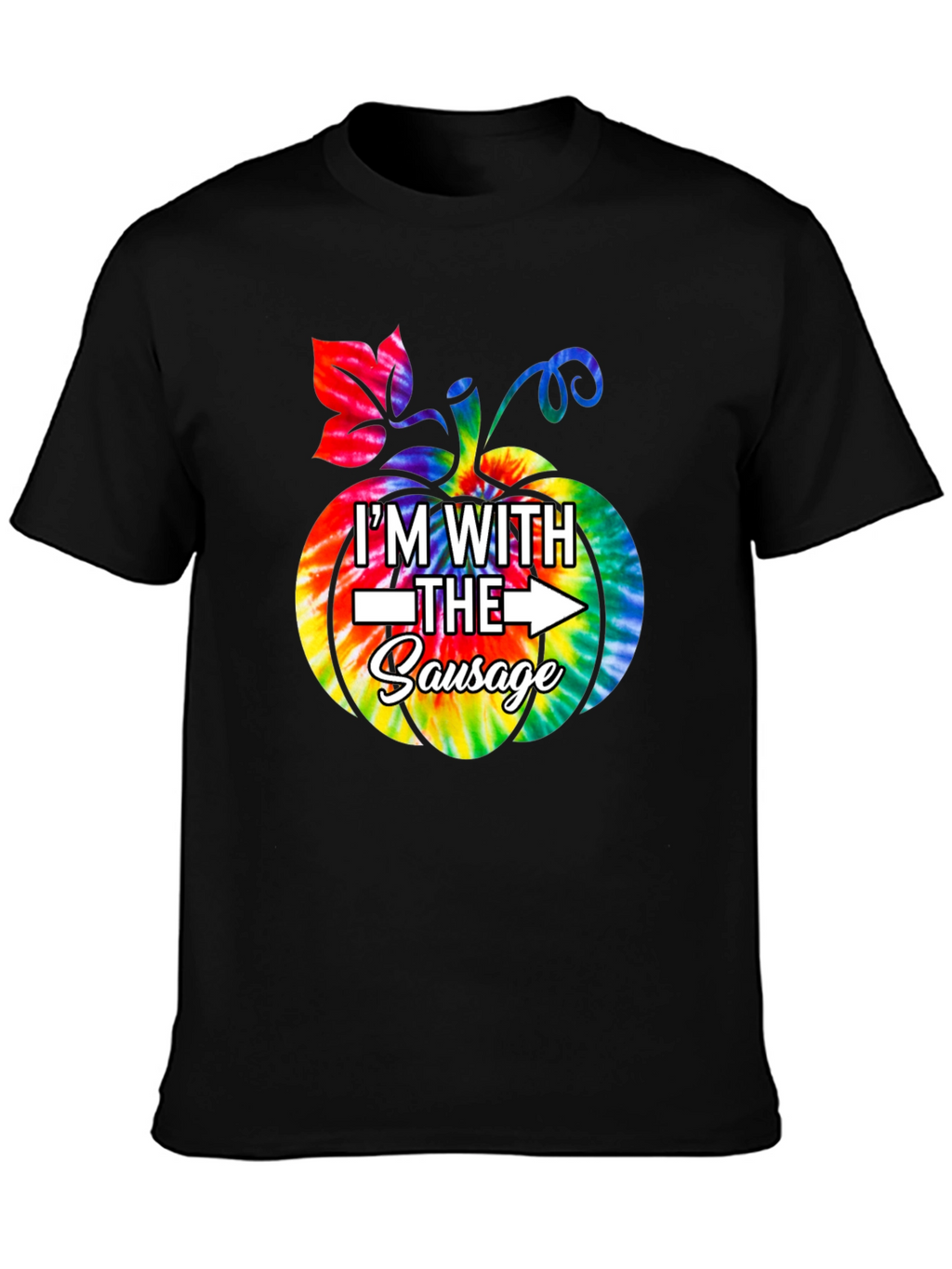 Im With The Sausage Pumpkin Tie-Dye Funny T-Shirt