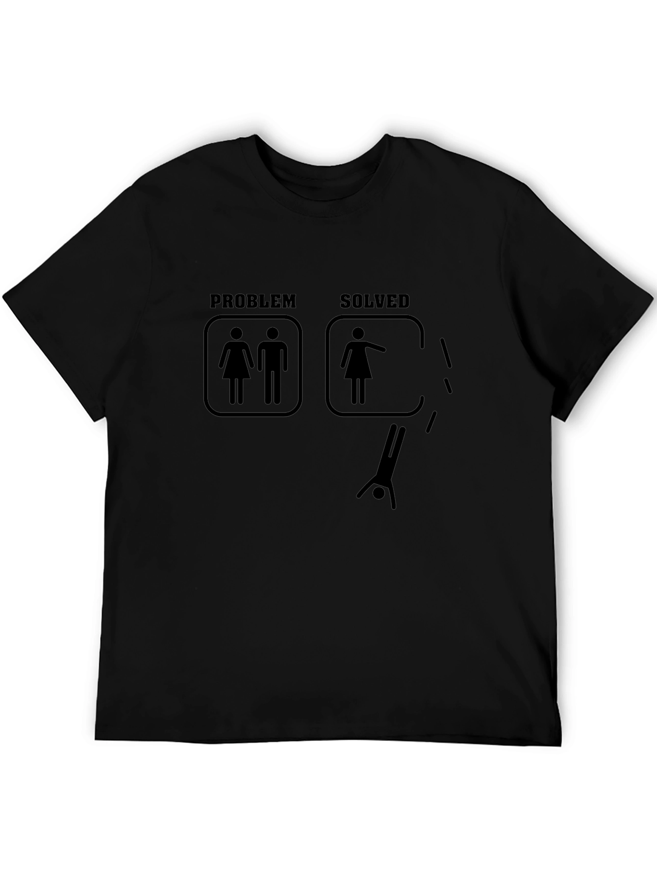 Problem Solved T-Shirt - Funny Single Life Graphic Tee