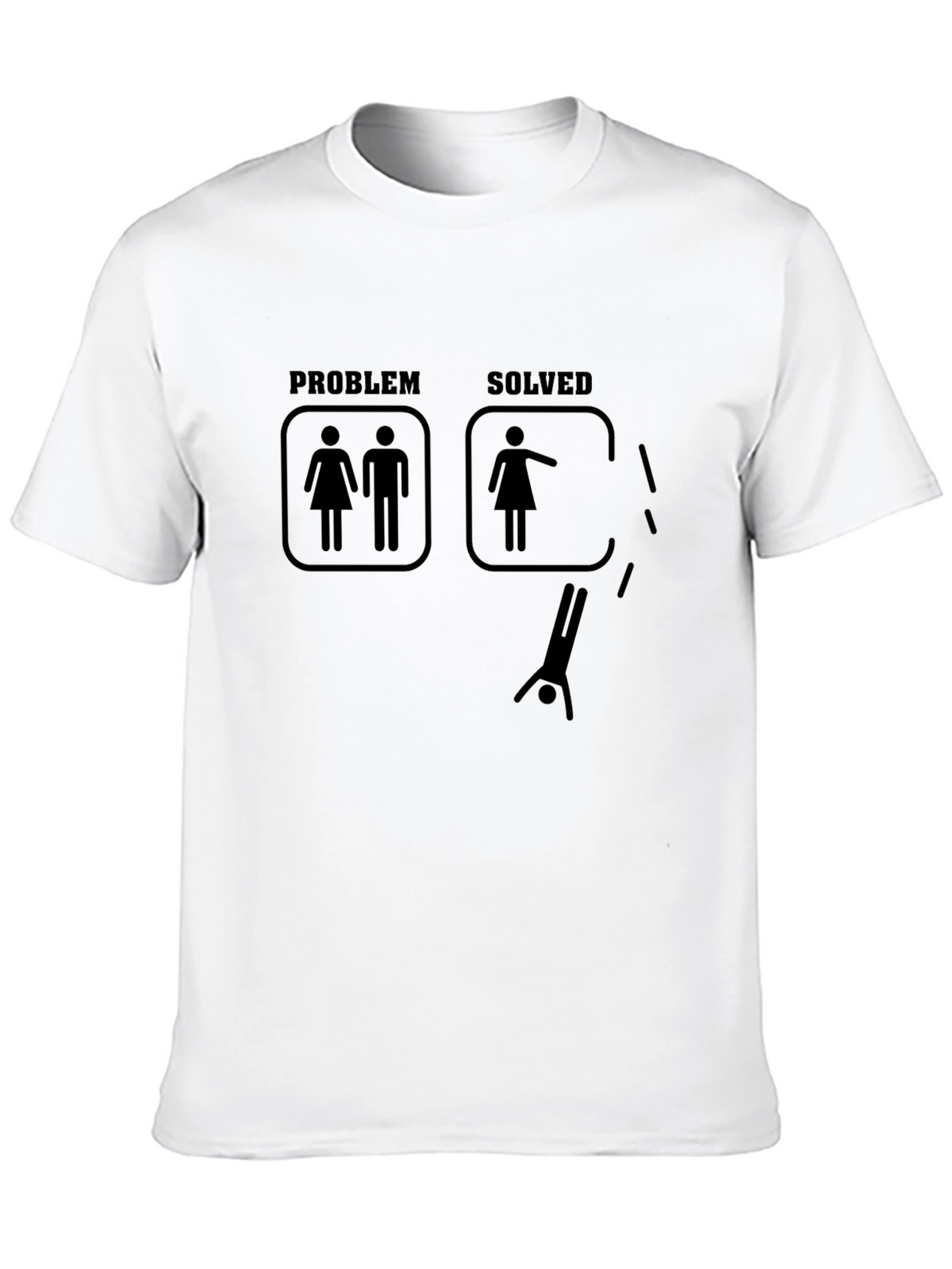 Problem Solved T-Shirt - Funny Single Life Graphic Tee