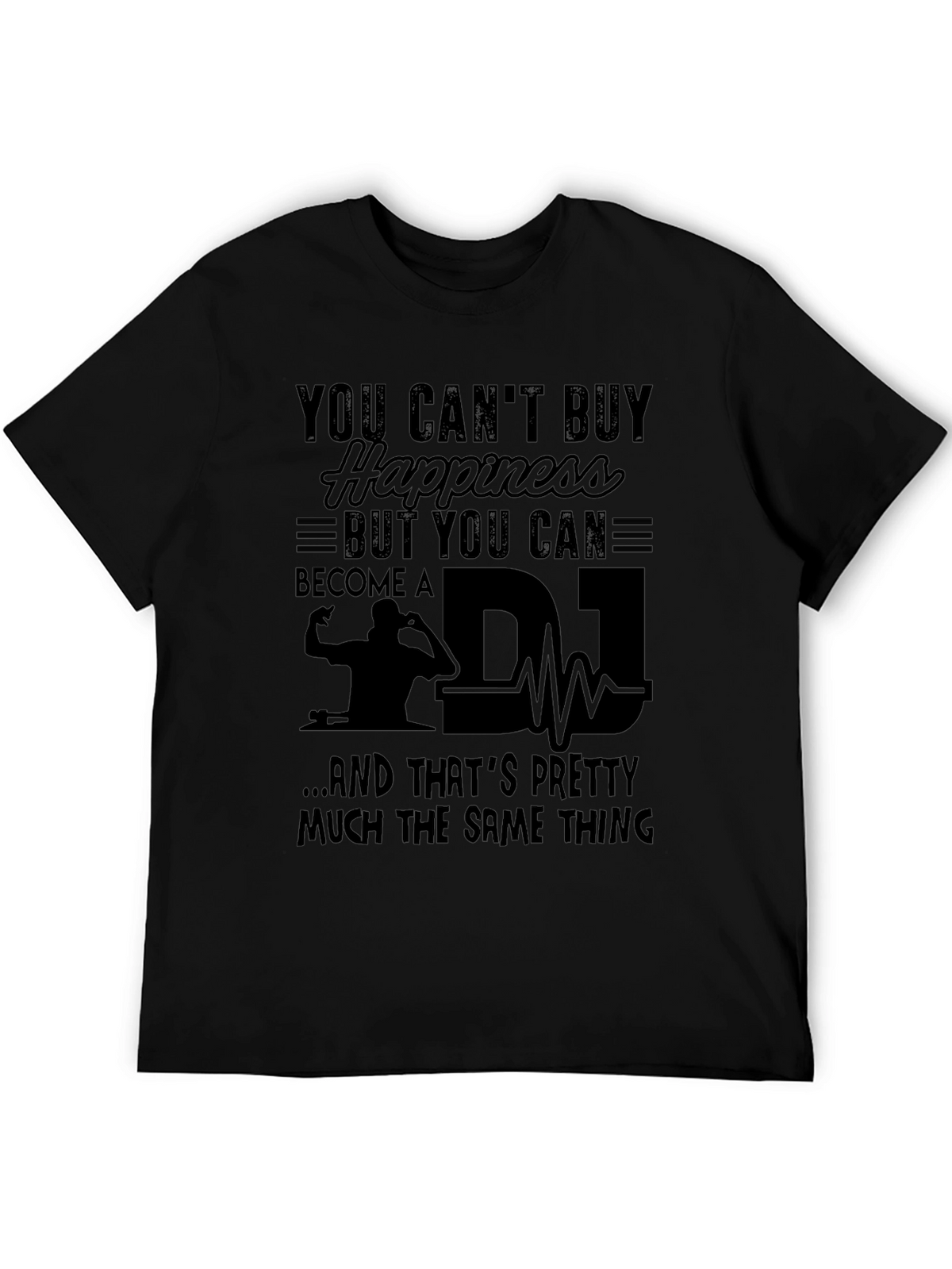 DJ Happiness T-Shirt - Music Lover Tee