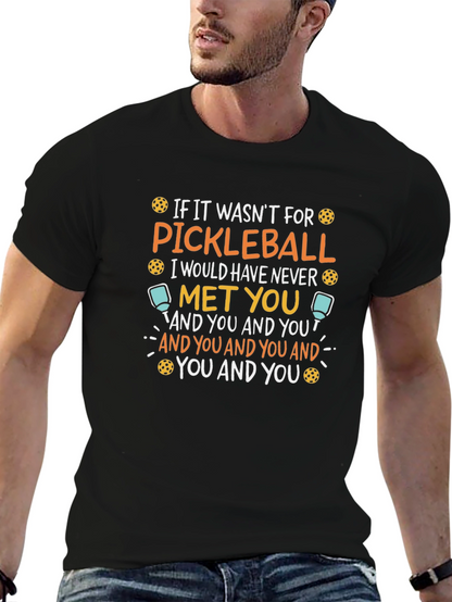 Pickleball Lover T-Shirt Funny Saying Black Tee