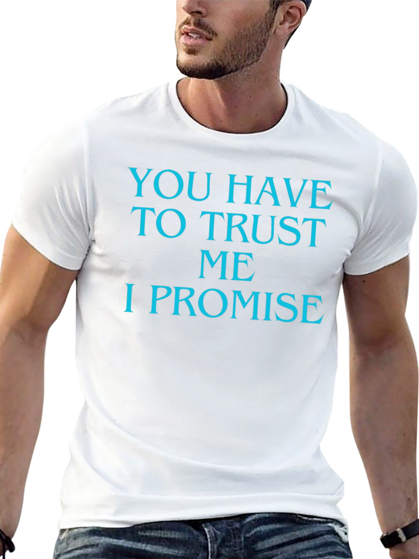 Trust Me T-Shirt - Funny Promise Tee