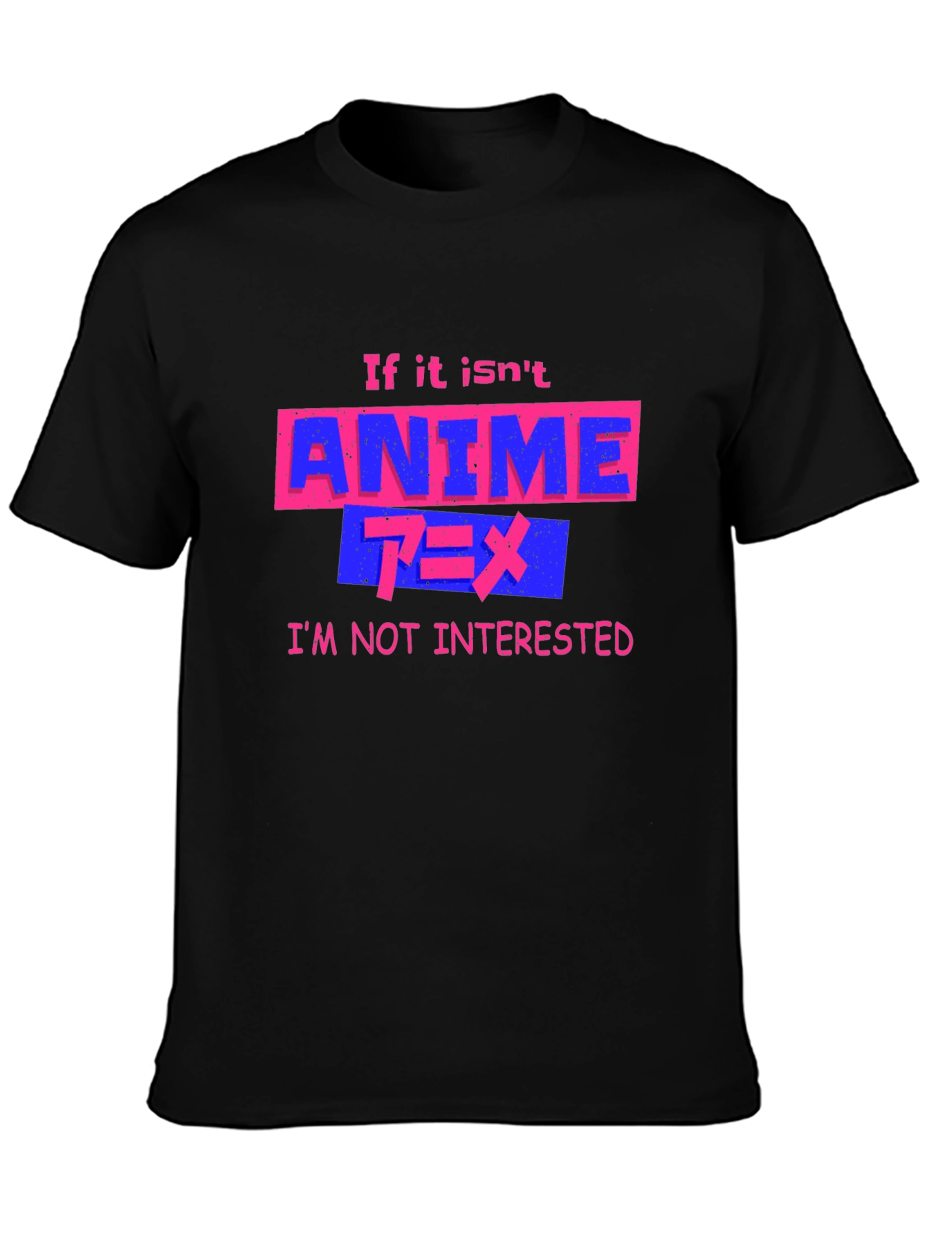 Anime Fan Graphic Tee - If It Isnt Anime