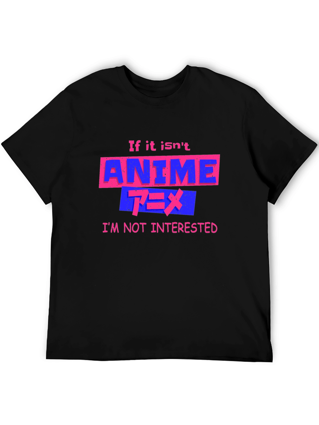 Anime Fan Graphic Tee - If It Isnt Anime