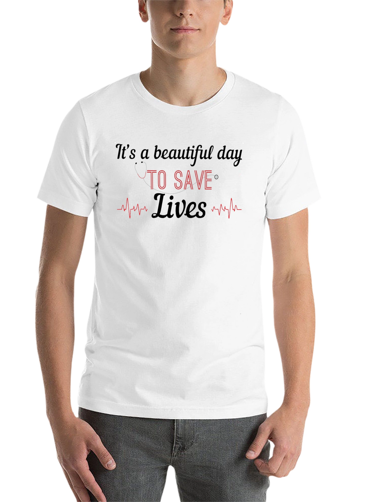 Its a Beautiful Day to Save Lives T-Shirt