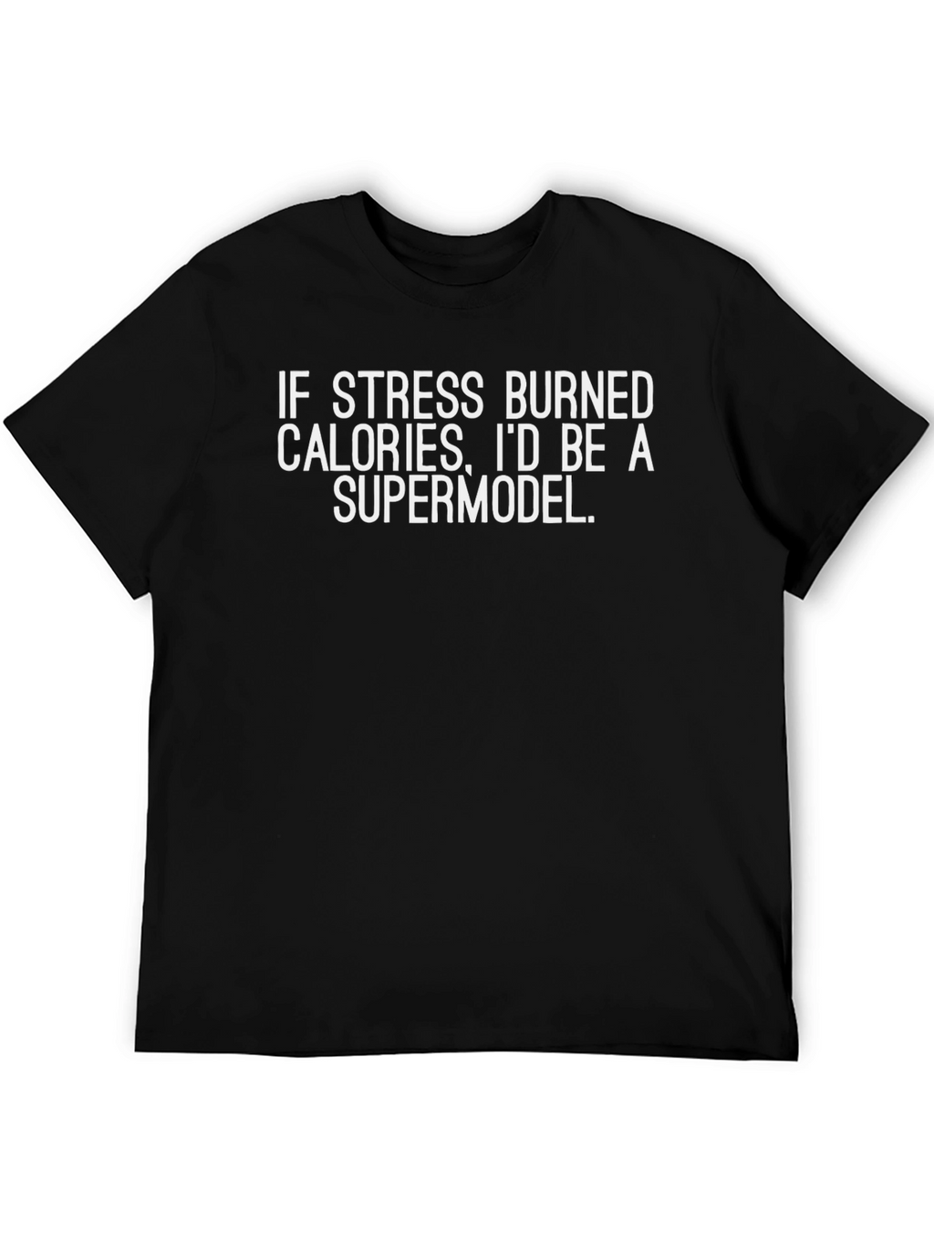 Funny Stress Burned Calories Graphic Tee - Black