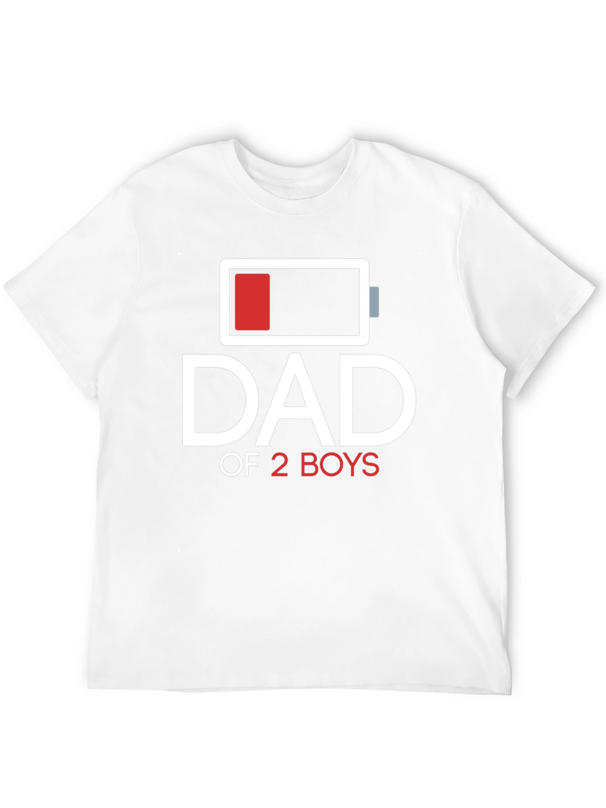Dad of 2 Boys Low Battery Graphic T-Shirt