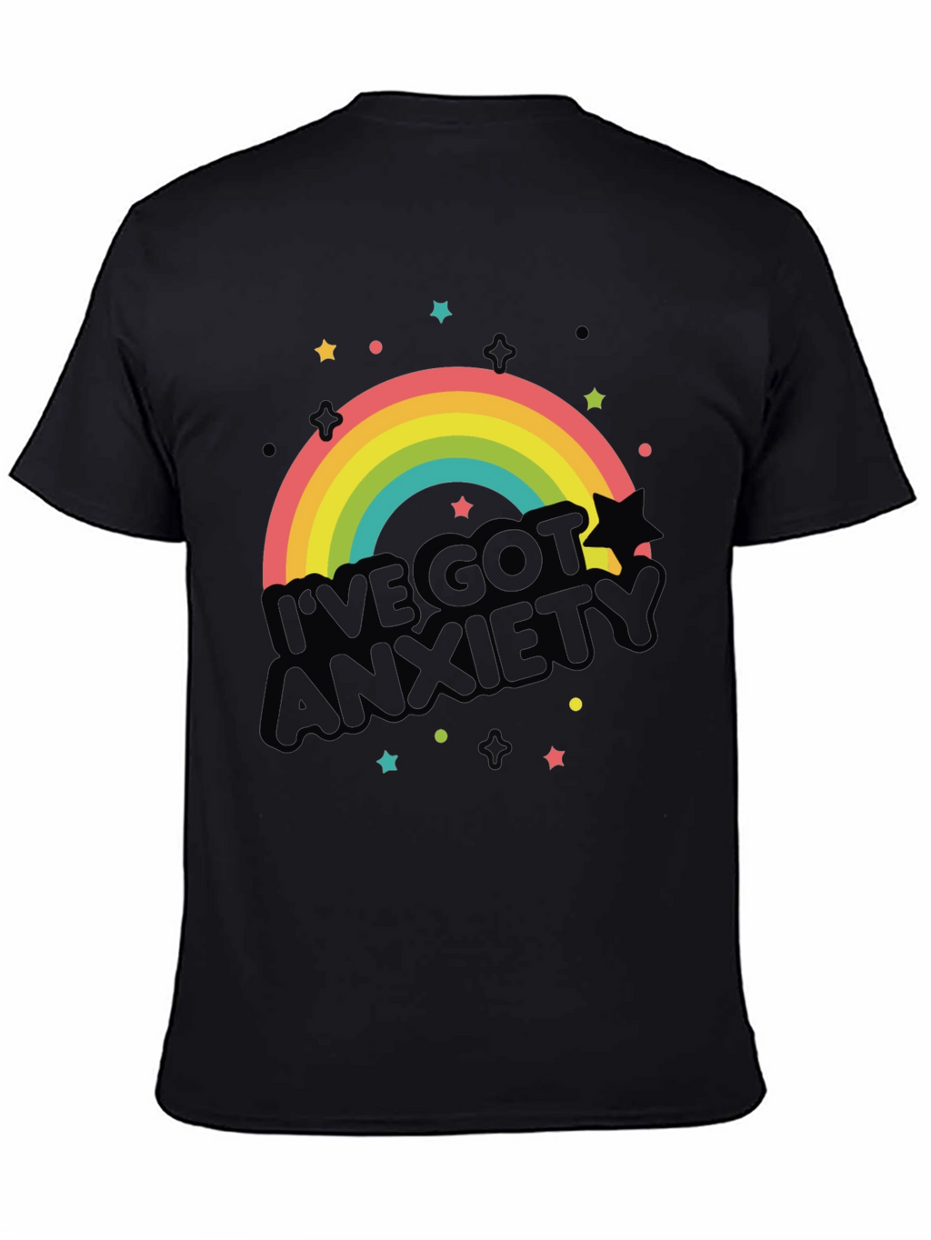 Ive Got Anxiety Rainbow T-Shirt