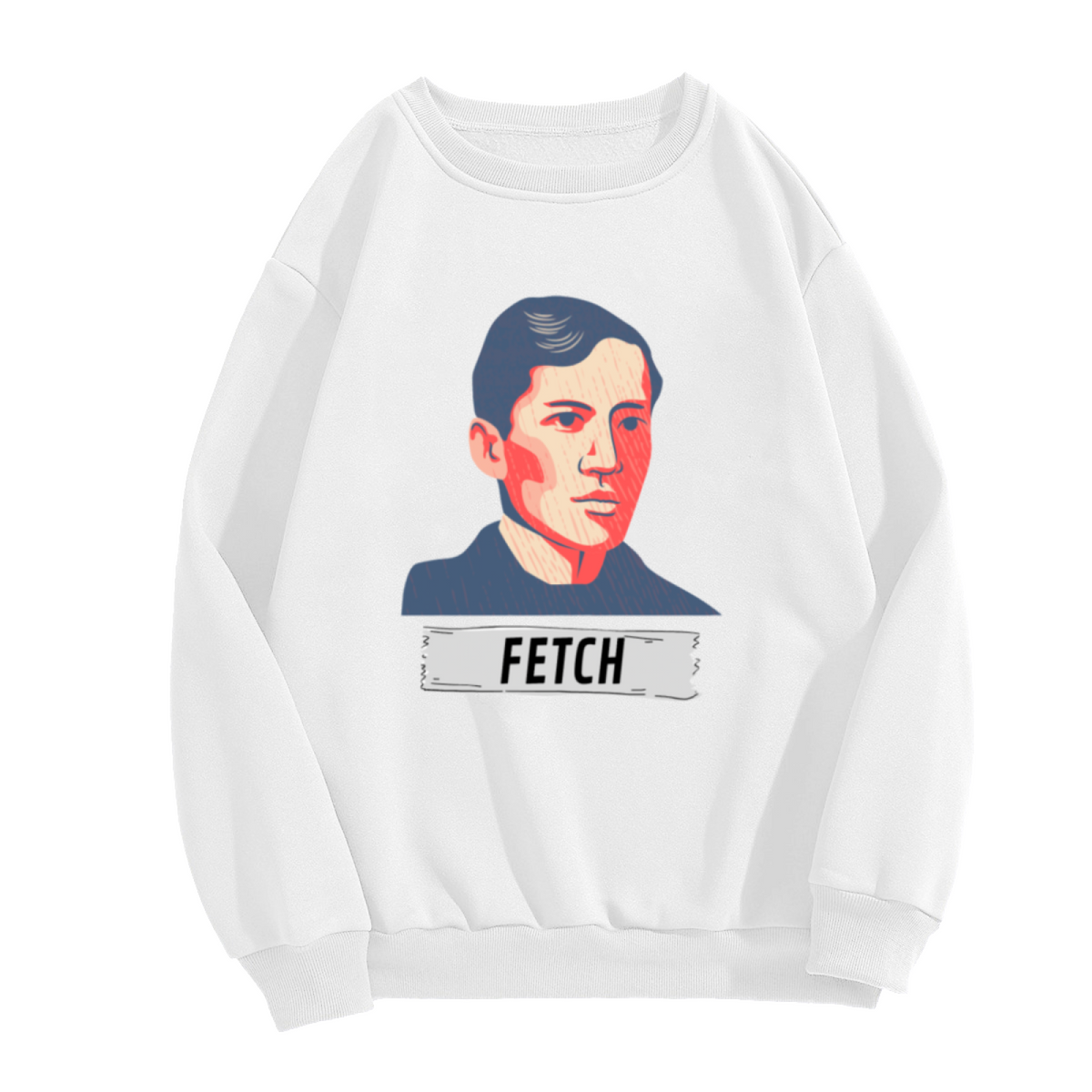 Fetch Hope Poster Style Portrait Crewneck Sweatshirt | Pop Art Propaganda Graphic Pullover, Meme Culture Gift